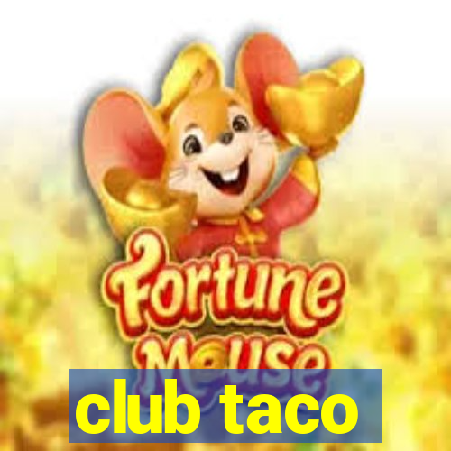 club taco